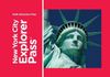 New York Explorer Pass: save money on your visits in New York City Explorer Pass